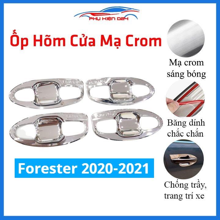 Ốp hõm mạ crom Subaru Forester 2020-2021 sáng bóng chống trầy bảo vệ cửa xe ô tô