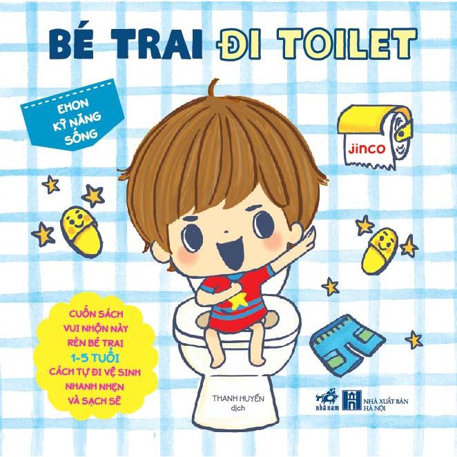 Sách - Ehon kỹ năng sống Bé trai đi toilet (TB 2022) - Nhã nam