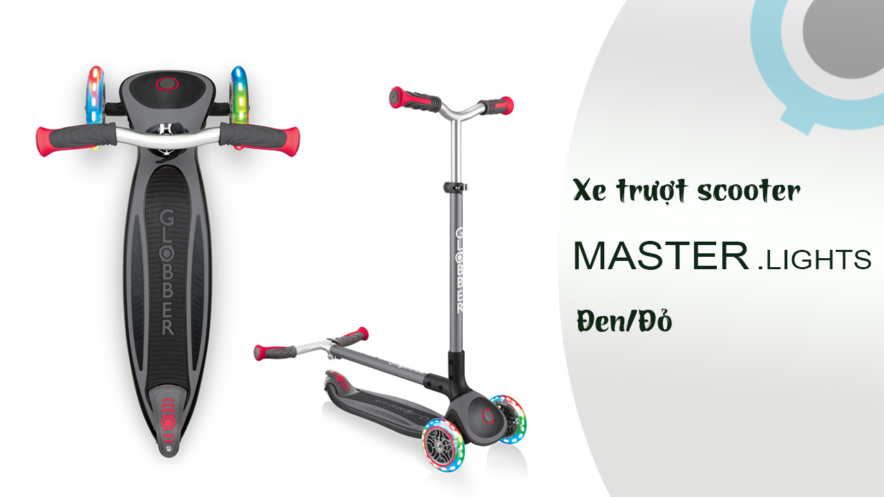 Xe Trượt Scooter 3 Bánh GLOBBER MASTER LIGHTS Cho Trẻ Em Từ 4 Đến 14 Tuổi - Đen/Đỏ