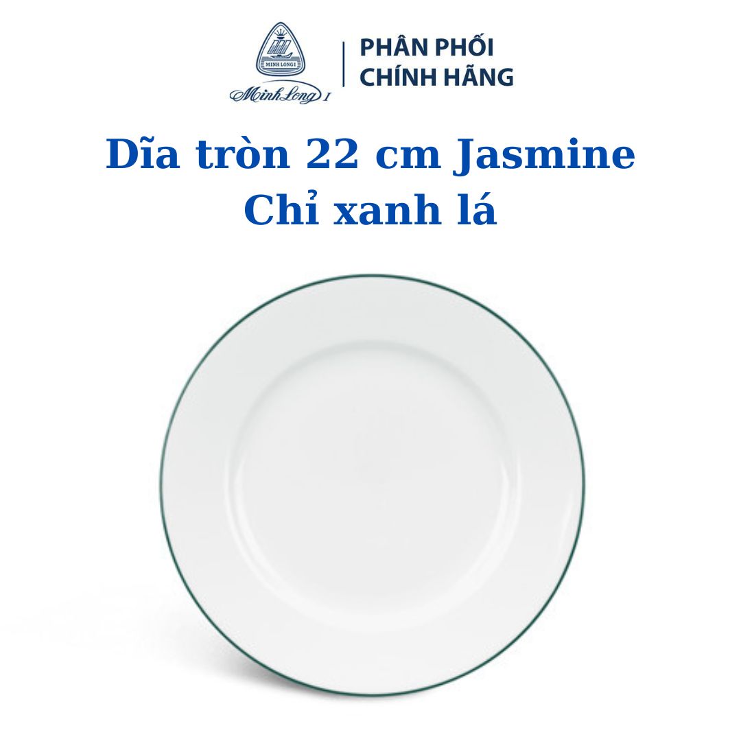 Dĩa tròn 22 cm  Jasmine Chỉ Xanh Lá Gốm sứ cao cấp