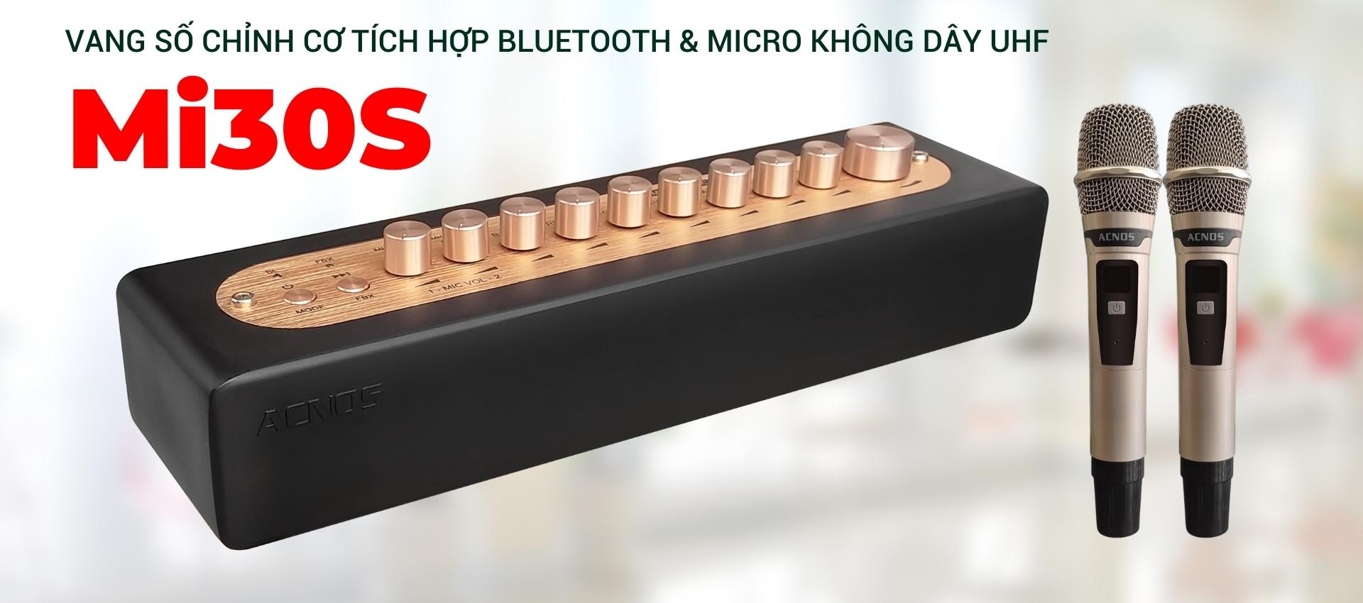 Vang số chỉnh cơ tích hợp Bluetooth &amp; Micro không dây UHF ACNOS MI30S