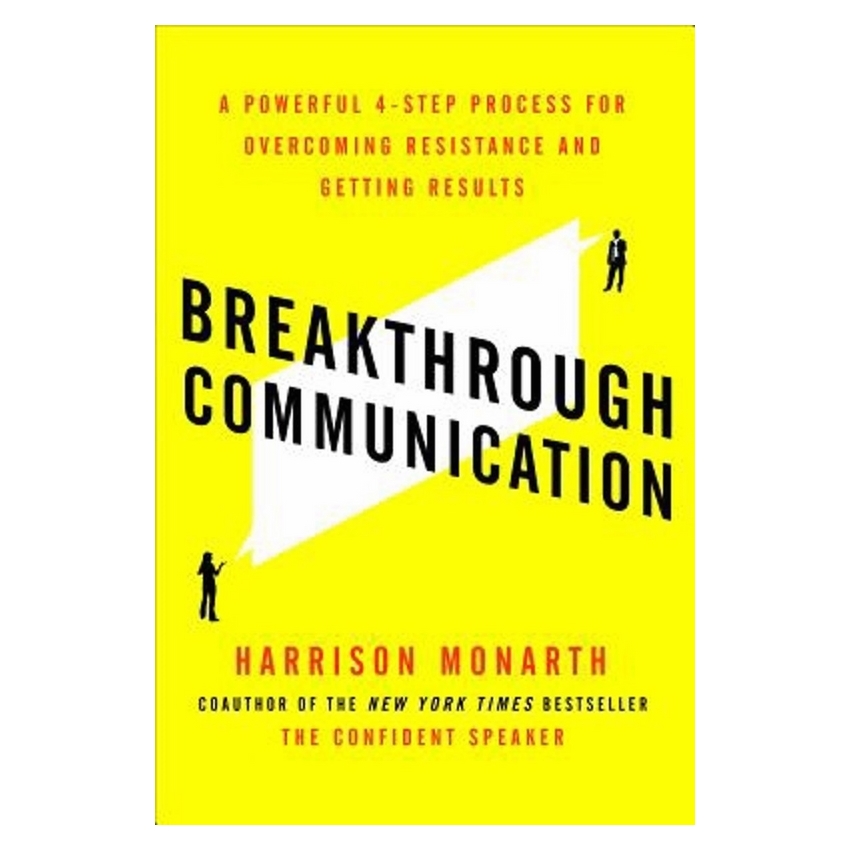 Breakthrough Communication: A Powerful 4