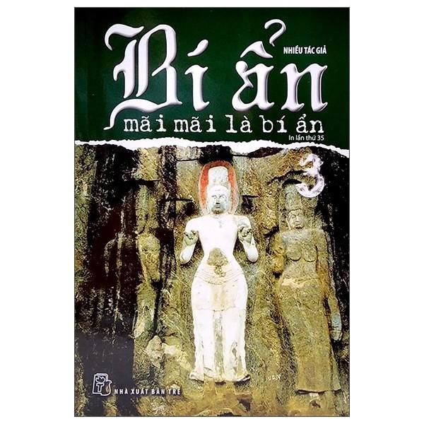 Bí Ẩn Mãi Mãi Là Bí Ẩn - Tập 03 (Tái Bản) - Bản Quyền