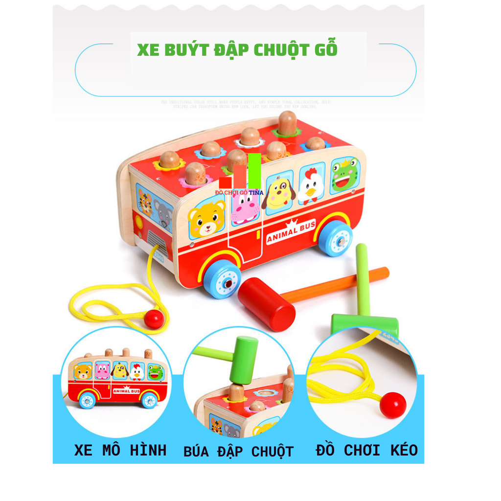 Đồ Chơi Gỗ giáo dục Cho Bé TINA Xe Bus Đập Chuột Boby Bằng Gỗ Trò Chơi Cho Bé Thông Minh Giáo Dục Sáng Tạo