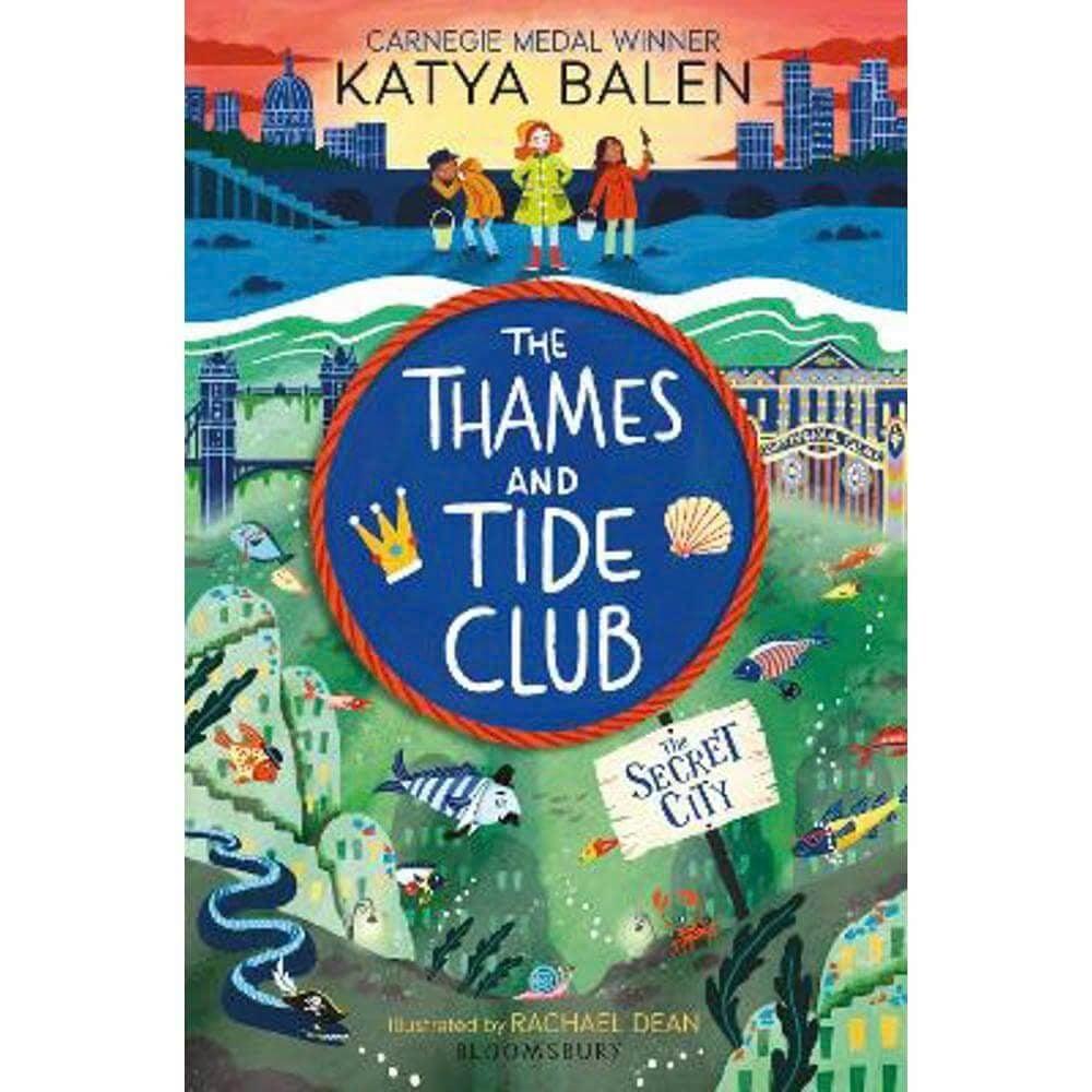 Sách văn học thiếu nhi tiếng Anh - The Thames and Tide Club: The Secret City