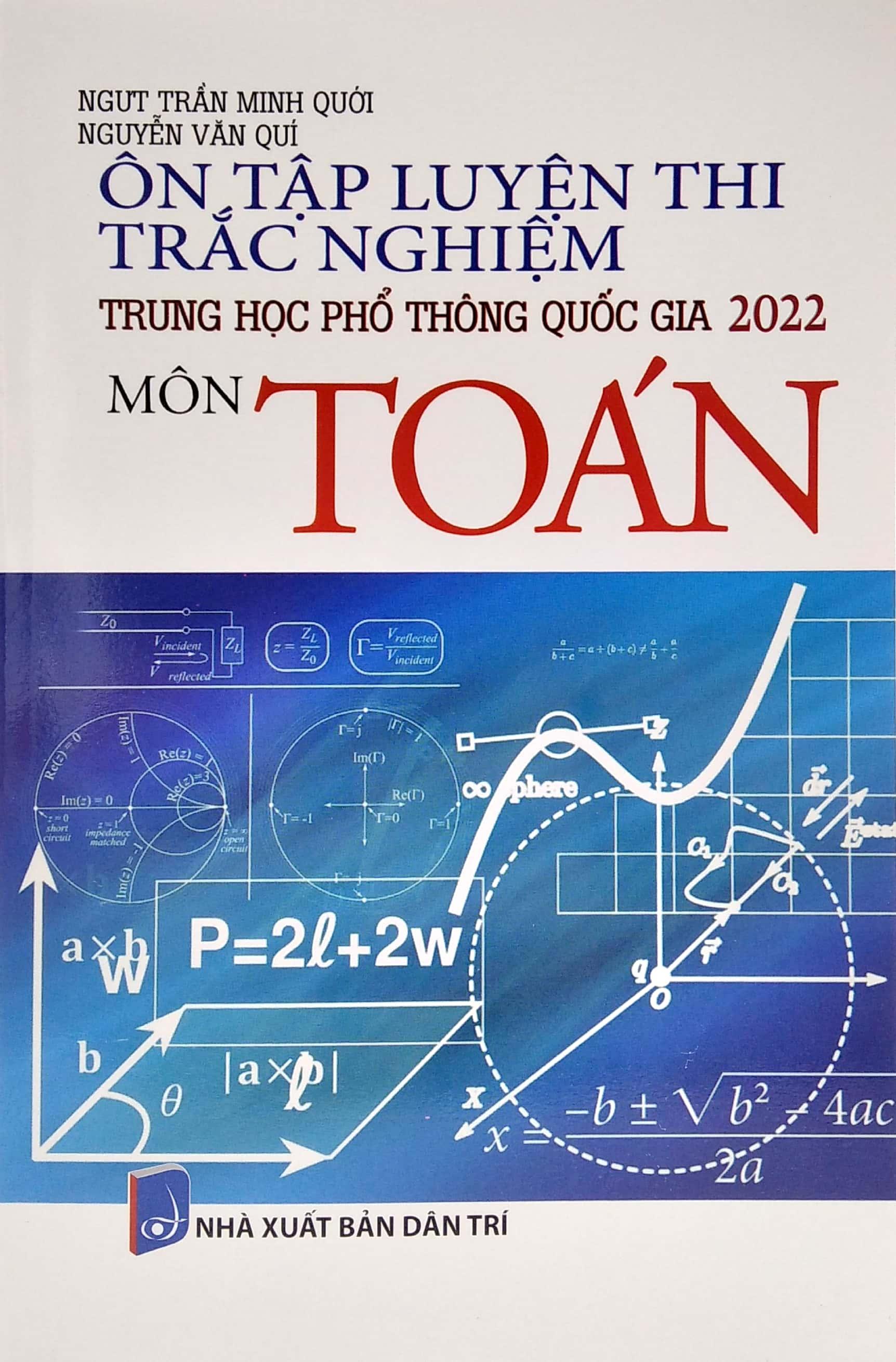 Ôn Tập Luyện Thi Trắc Nghiệm - THPT Quốc Gia 2022 - Môn Toán