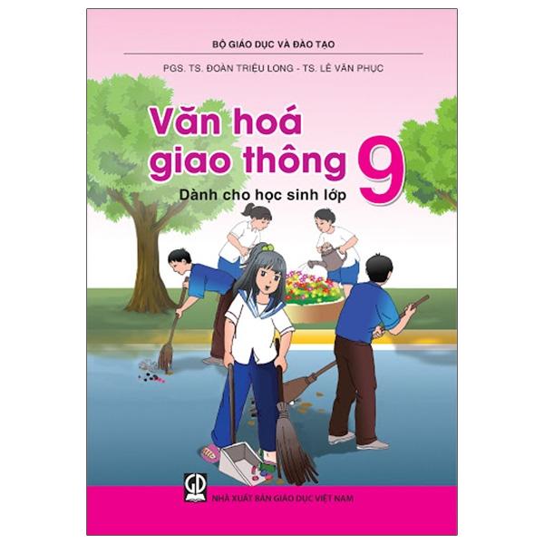 Văn Hóa Giao Thông Lớp 9 (2018)