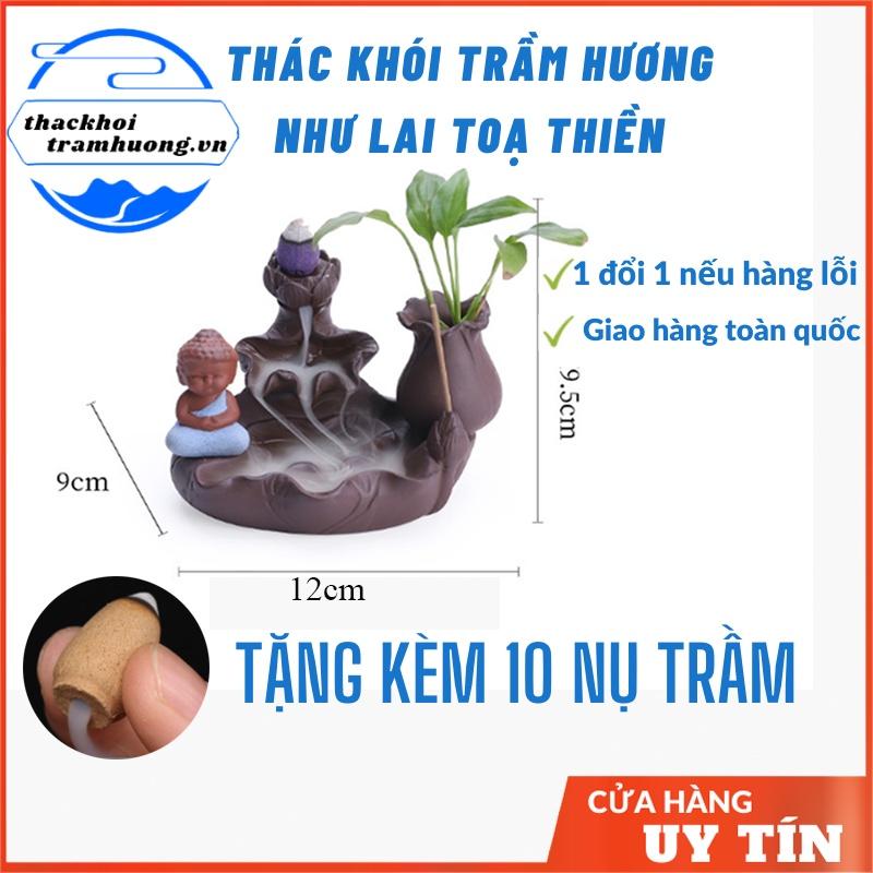 Thác khói trầm hương Như Lai Toạ Thiền tặng 10 nụ trầm, thác khói chảy ngược dùng đốt hoặc xông nụ trầm hương