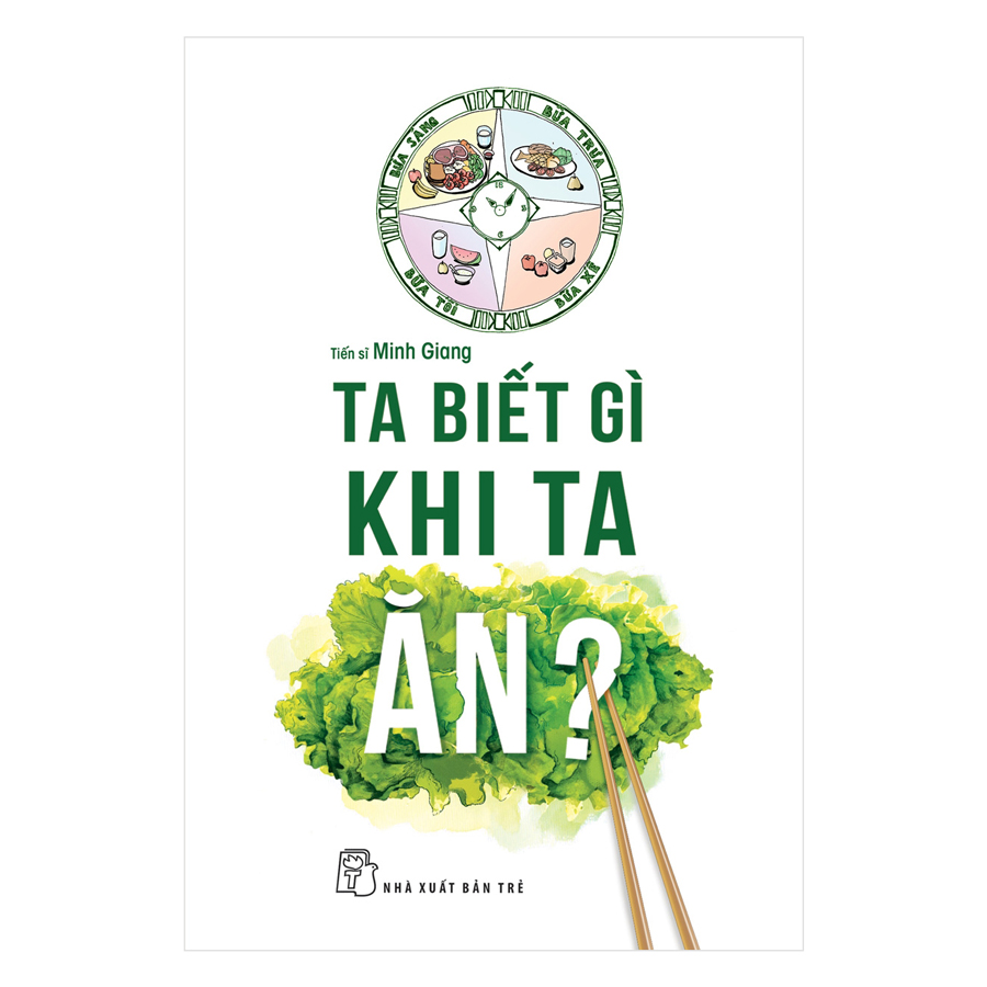 Ta Biết Gì Khi Ta Ăn?