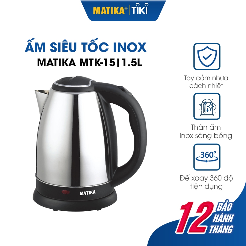 Ấm Siêu Tốc MATIKA Inox 1.5L MTK-15 - Hàng chính hãng