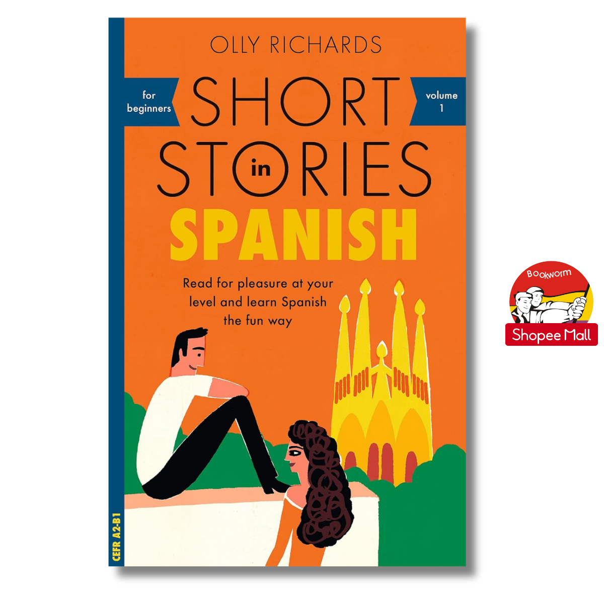 Sách - Short Stories In Spanish by Olly Richards - Read for pleasure at your level, expand your vocabulary and learn Spanish the fun way!