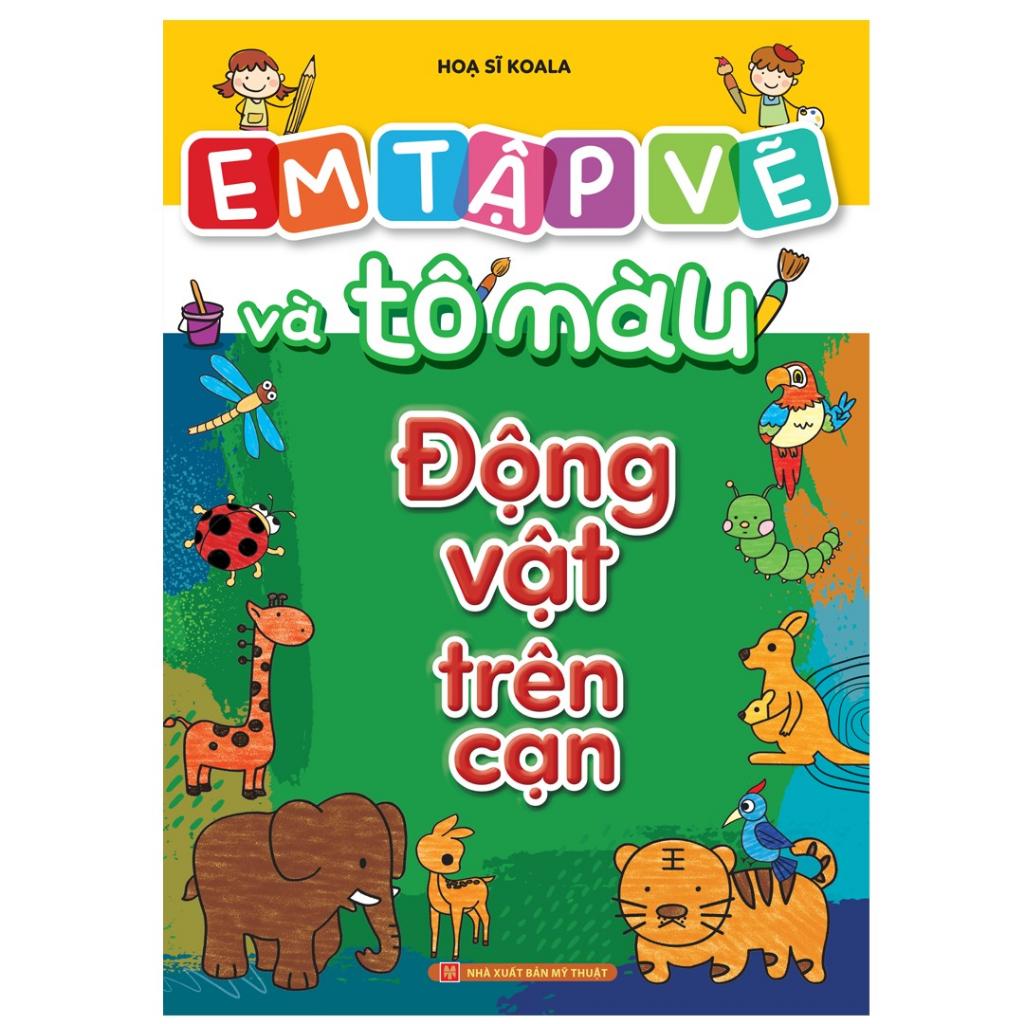 Sách Em Tập Vẽ Và Tô Màu - 8 Cuốn - Bản Quyền