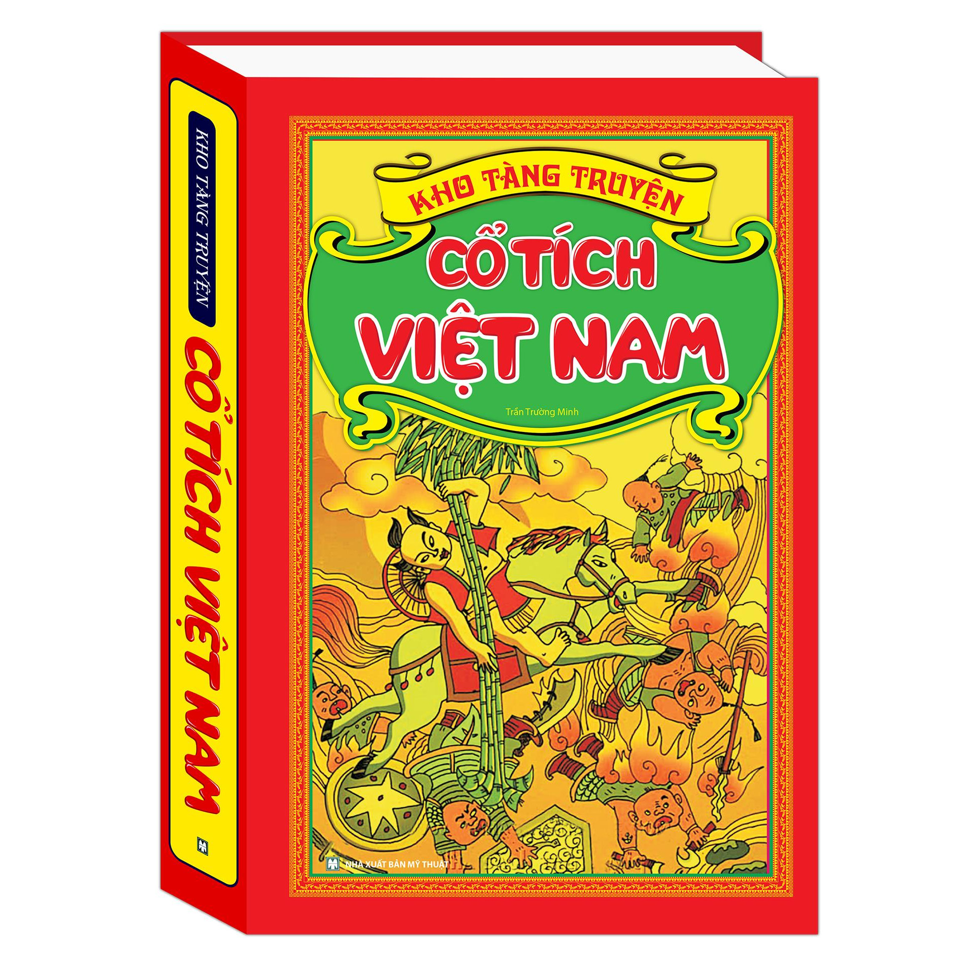 Văn Học Việt Nam: Kho Tàng Truyện Cổ Tích Việt Nam (Truyện Thiếu Nhi Hay Nhất Dành Cho Trẻ / Tặng Kèm Bookmark Green Life)