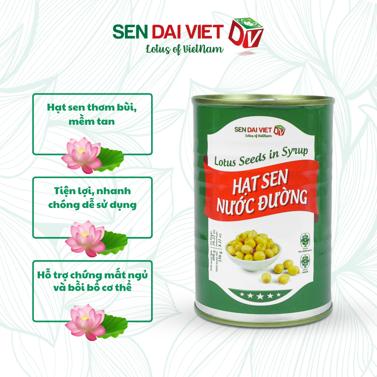 [Thùng 12 Lon] Hạt Sen Nước Đường- Hương Vị Thơm Ngon, Dễ Dàng Sử Dụng, ĐV- Sen Đại Việt- Lon 460g