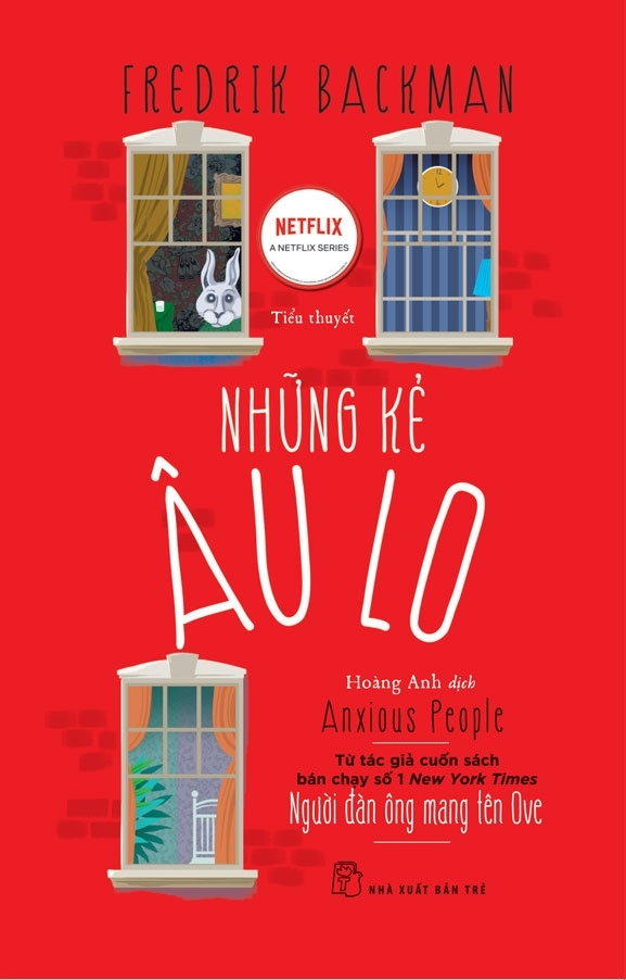 Combo Sách Fredrik Backman : Những Kẻ Âu Lo - Anxious People và Người Đàn Ông Mang Tên Ove ( Tặng Kèm Sổ Tay Xương Rồng)