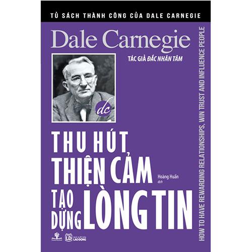 Thu Hút Thiện Cảm - Tạo Dựng Lòng Tin