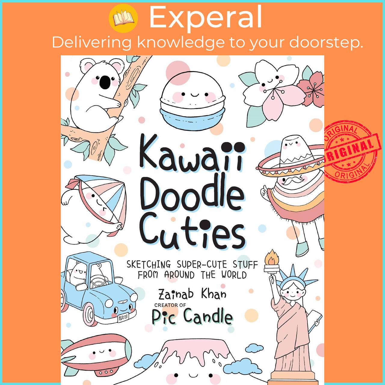 Sách - Kawaii Doodle Cuties : Sketching Super-Cute Stuff from Around the World by Pic Candle