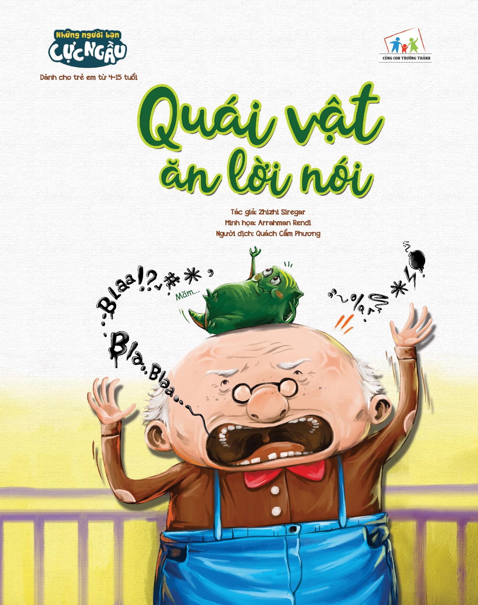 Những Người Bạn Cực Ngầu - Quái Vật Ăn Lời Nói