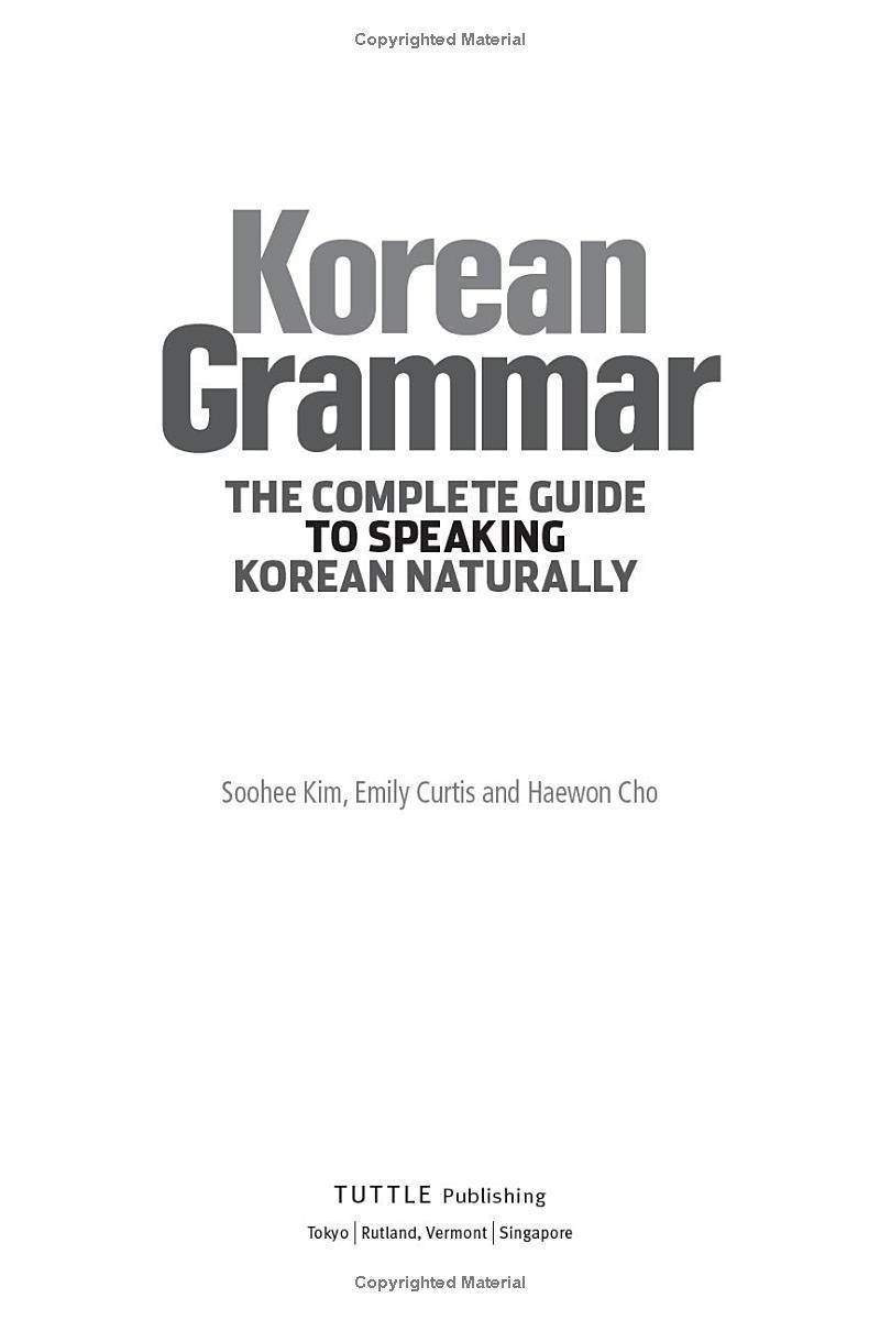 Sách ngoại văn: Korean Grammar - The Complete Guide To Speaking Korean Naturally