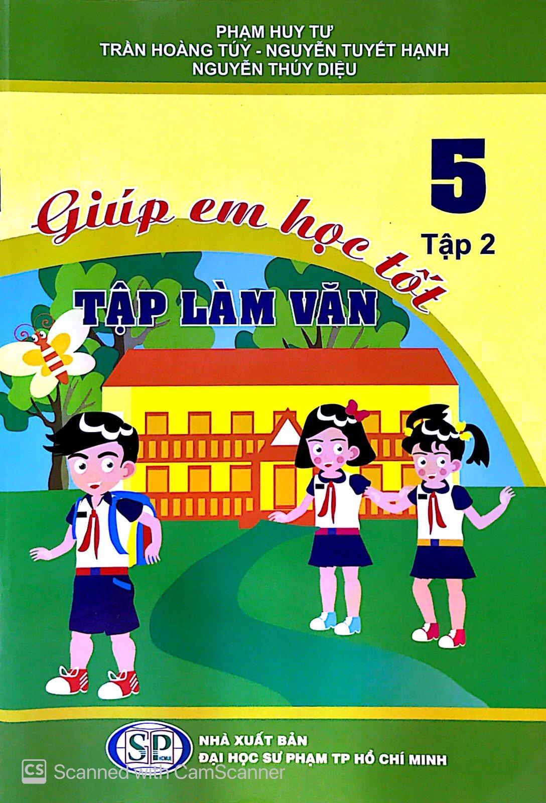Giúp Em Học Tốt Tập Làm Văn Lớp 5 (Tập 2)