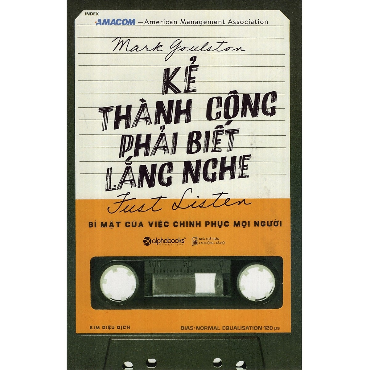 Combo 2 Cuốn Sách:  Kẻ Thành Công Phải Biết Lắng Nghe + EQ Trí Thông Minh Xúc Cảm Trong Công Việc