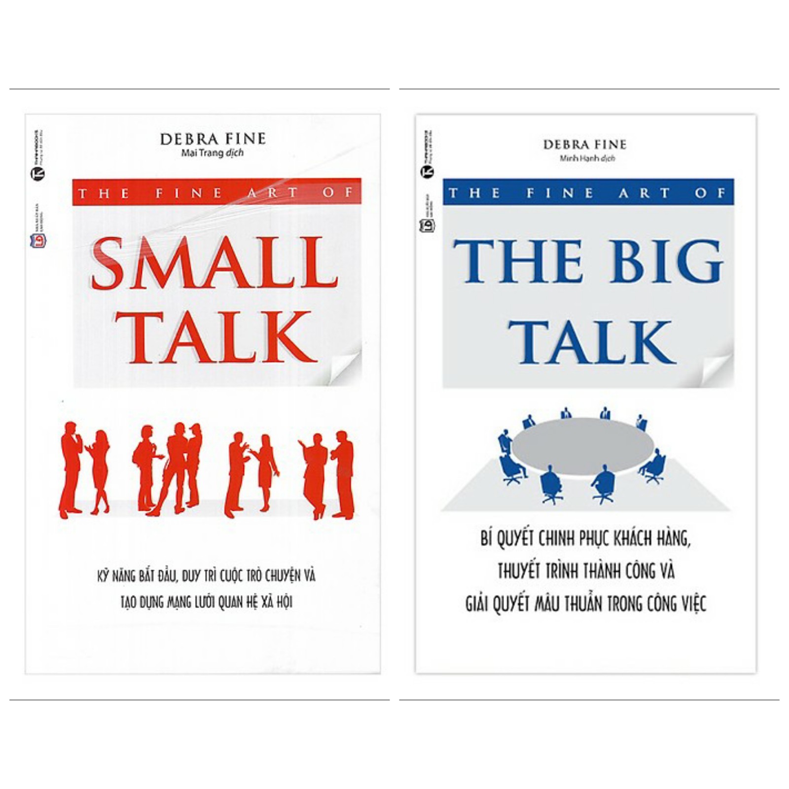 Combo Sách Kinh Tế Hay Nhất: The Fine Art Of Small Talk - Kỹ Năng Bắt Đầu, Duy Trì Cuộc Trò Chuyện Và Tạo Dựng Mạng Lưới Quan Hệ Xã Hội + The Fine Art Of The Big Talk - Bí Quyết Chinh Phục Khách Hàng, Thuyết Trình Thành Công Và Giải Quyết Mâu Thuẫn Trong Công Việc - (Top Sách Bán Chạy Nhất / Tặng Kèm Bookmark Greenlife)