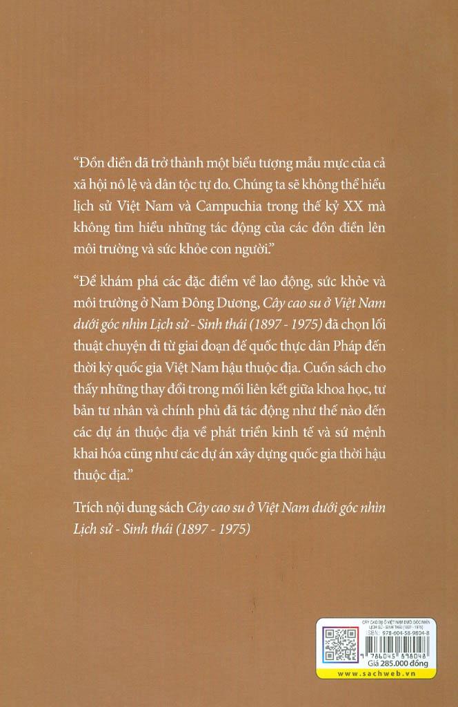 Cây Cao Su Ở Việt Nam Dưới Góc Nhìn Lịch Sử - Sinh Thái (1897-1975)