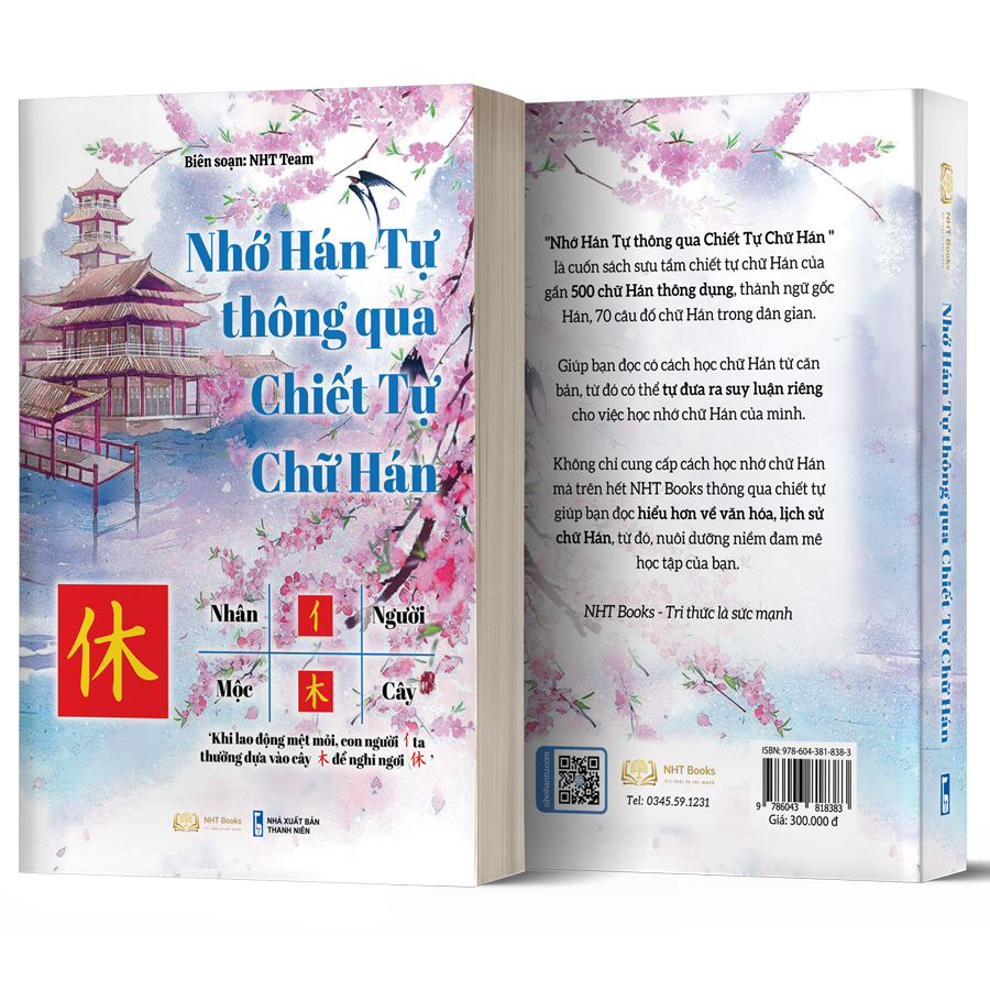 Sách - Nhớ Hán Tự Thông Qua Chiết Tự Chữ Hán - Mẹo Nhớ Chữ Hán Thông Qua Chiết Tự - Xuấn Bản Mới 2022- In Màu