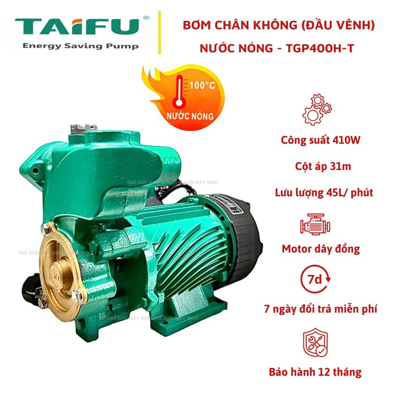 Máy bơm nước nóng chân không tự mồi 410W (0.75HP) cánh đồng TAIFU TGP400H-T - Bảo hành 1 năm ( Cam kết hàng chính hãng )