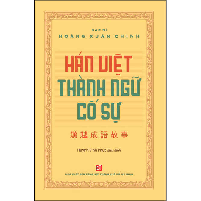 Hán Việt Thành Ngữ Cố Sự