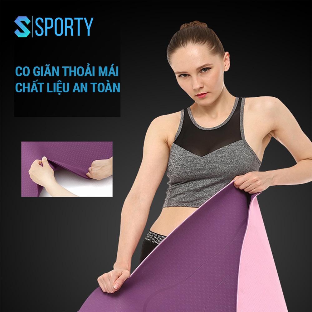 Thảm tập Yoga SPORTY chất liệu TPE cao cấp 2 lớp dày 6mm, chống trơn trượt, chính hãng