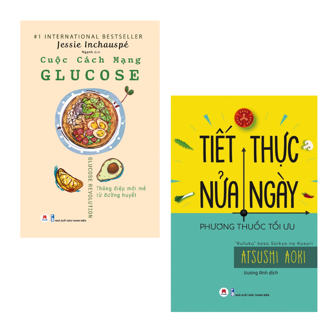 Combo 2 Cuốn Sách y Học Hay- Cuộc Cách Mạng Glucose+Tiết Thực Nửa Ngày - Phương Thuốc Tối Ưu