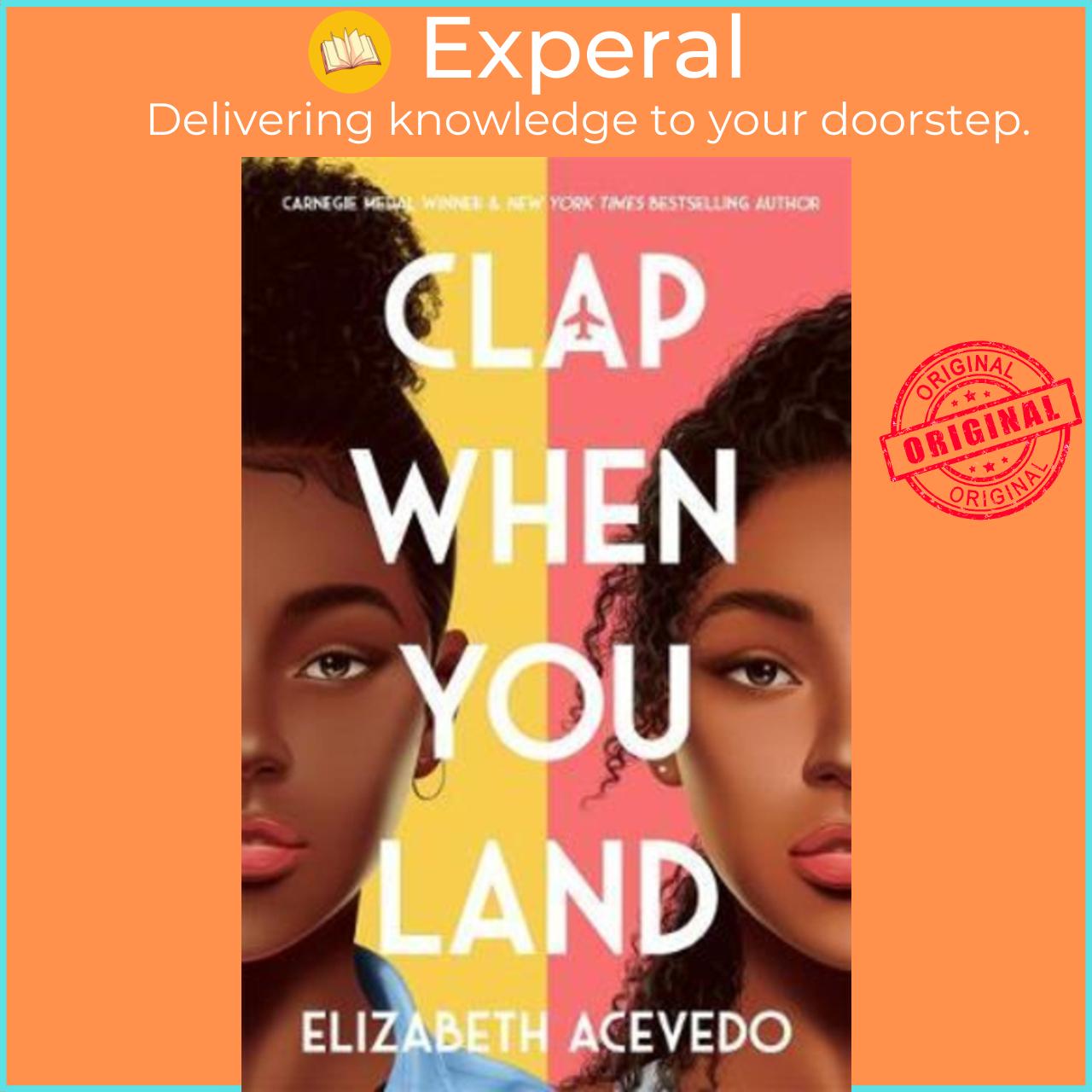 Sách - Clap When You Land by Elizabeth Acevedo (UK edition, paperback)