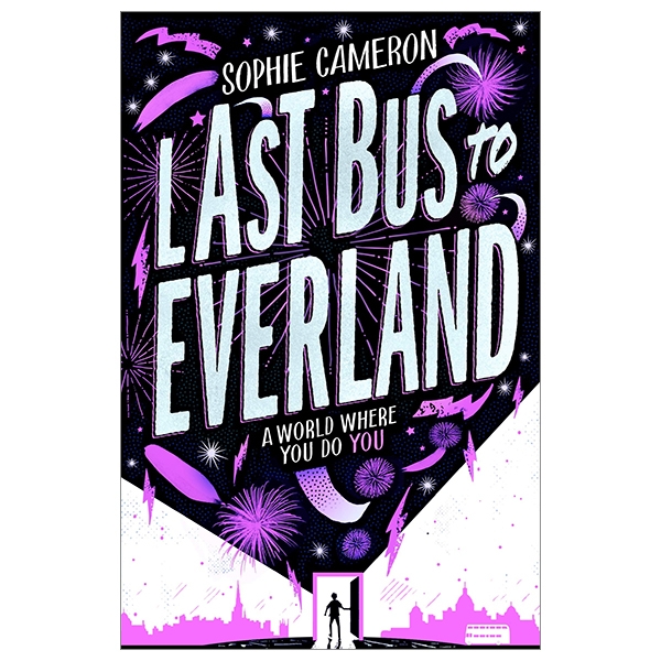 Last Bus To Everland