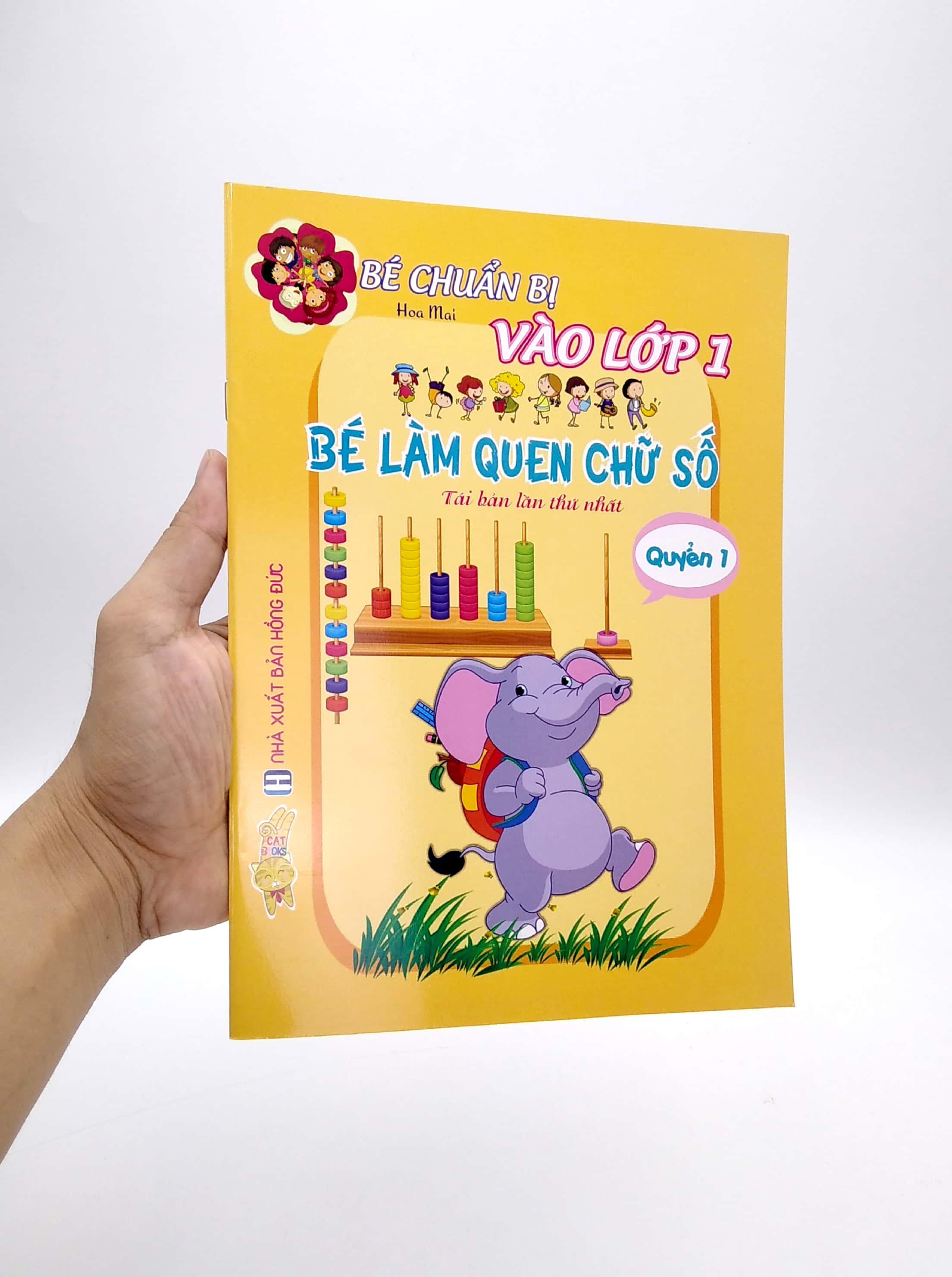 Bé Chuẩn Bị Vào Lớp 1 - Bé Làm Quen Chữ Số 1 (Tái Bản 2021)