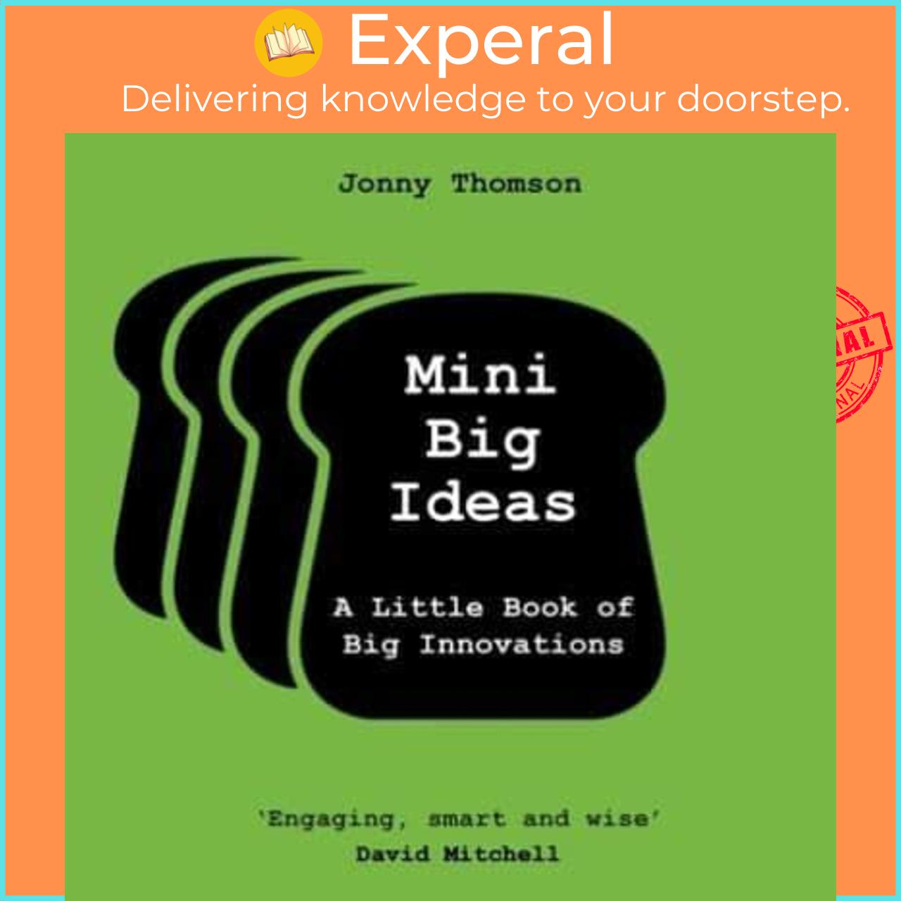 Sách - Mini Big Ideas A Little Book of Big Innovations by Jonny Thomson (UK edition, Hardback)