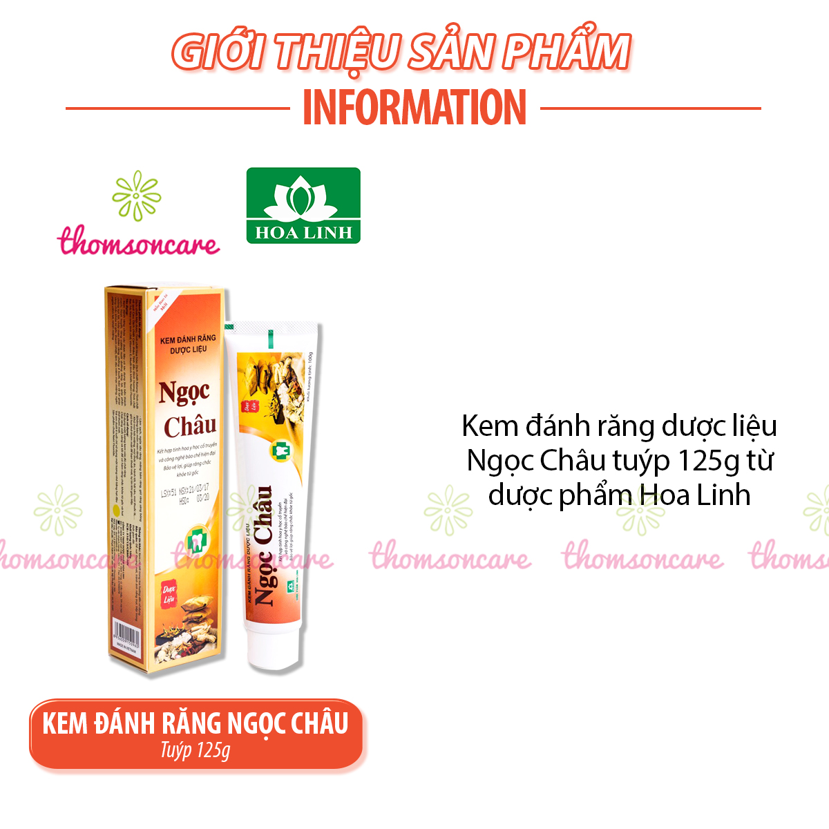 Kem đánh răng dược liệu Ngọc Châu - Tuýp 125g từ hoa hòe, muối, keo ong, vỏ cau và thảo dược