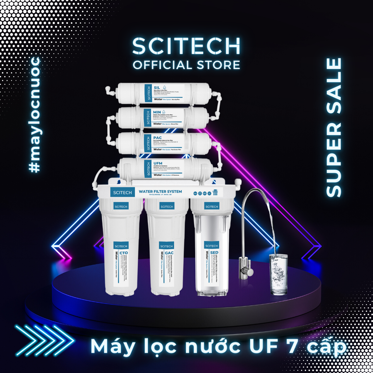 Máy lọc nước UF 7 cấp lọc by Scitech - Hàng chính hãng