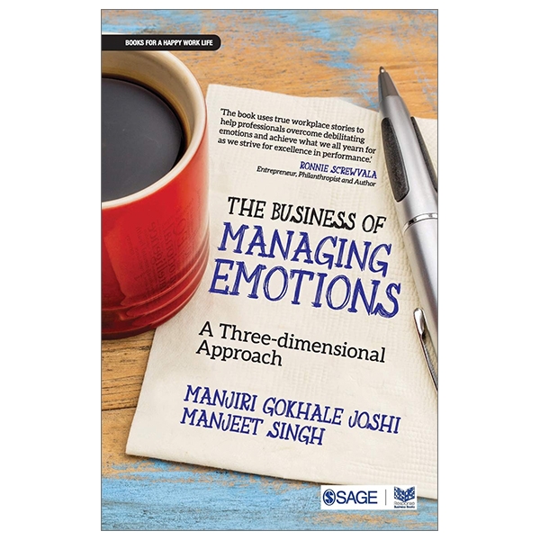 The Business Of Managing Emotions: A Three-Dimensional Approach