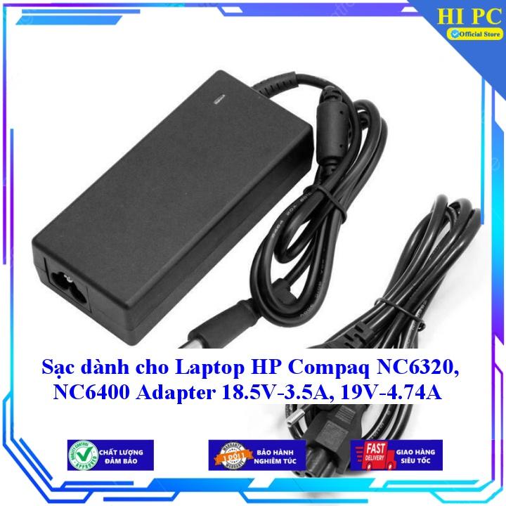 Sạc dành cho Laptop HP Compaq NC6320 NC6400 Adapter 18.5V-3.5A 19V-4.74A - Kèm Dây nguồn - Hàng Nhập Khẩu