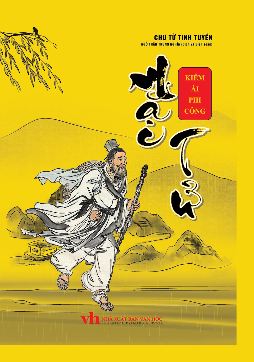 Chư Tử Tinh Tuyển: Mặc Tử - Kiêm Ái Phi Công