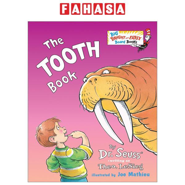 The Tooth Book (Big Bright &amp; Early Board Book)