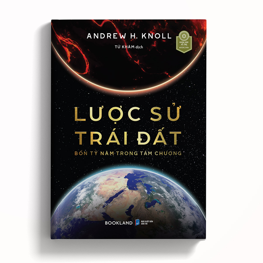 Lược Sử Trái Đất: Bốn Tỷ Năm Trong Tám Chương