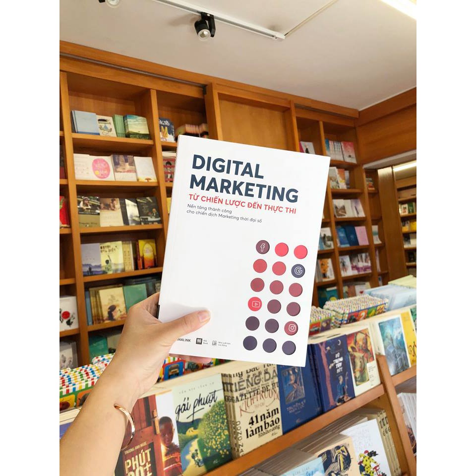 Sách - Digital Marketing Từ Chiến Lược Đến Thực Thi