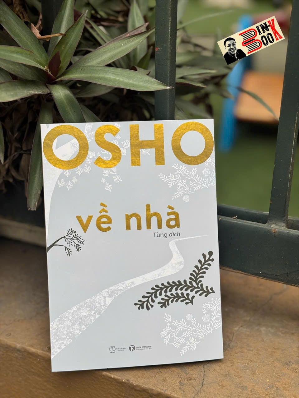 VỀ NHÀ – Osho – Tùng dịch - Thái Hà Books