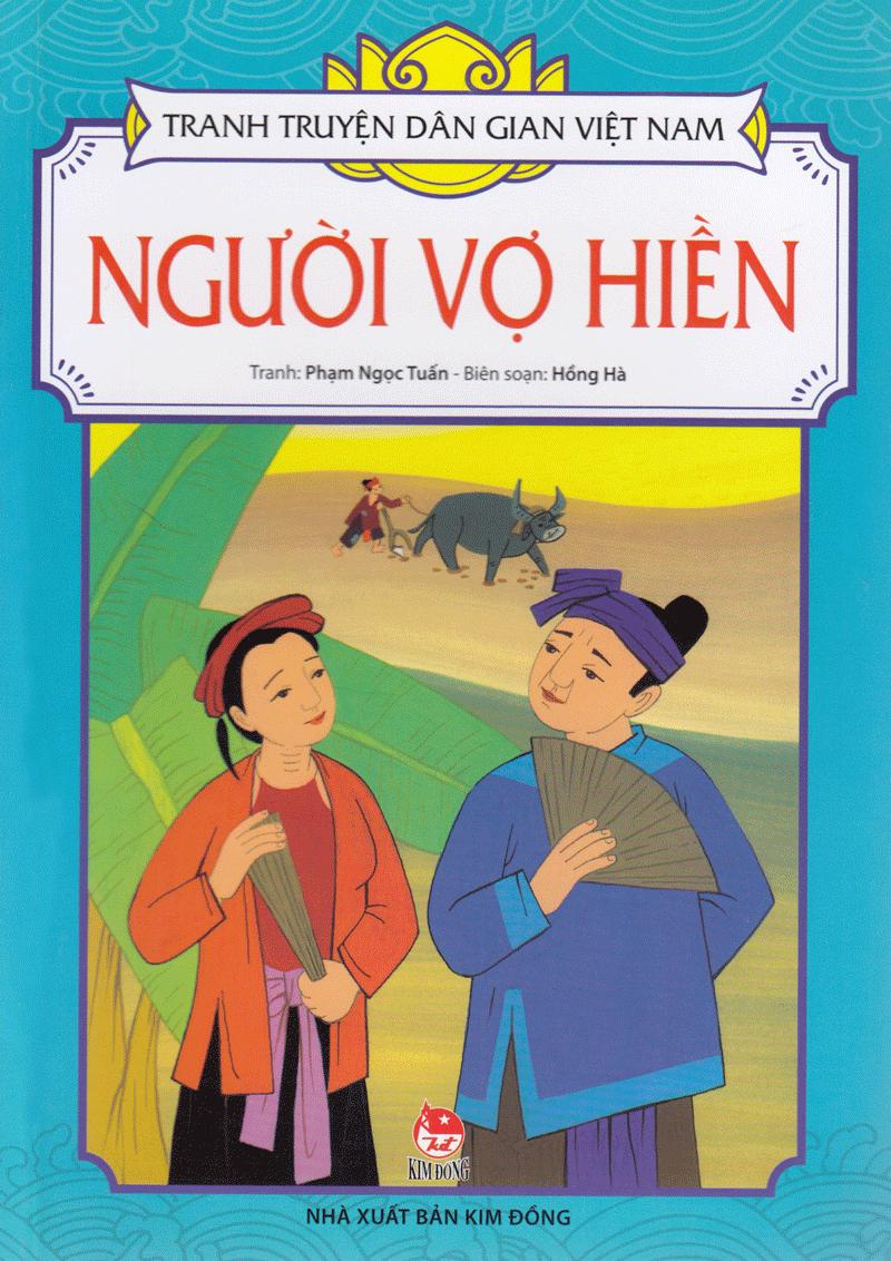 Tranh Truyện Dân Gian Việt Nam - Người vợ hiền