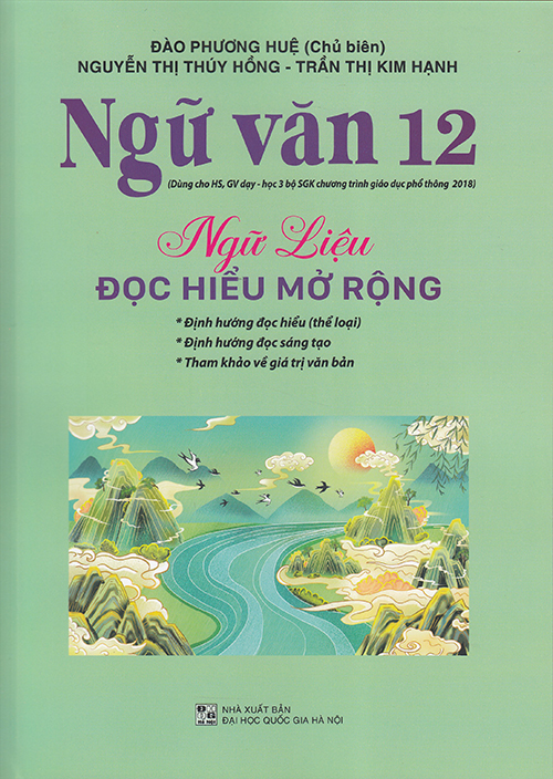 Sách - Ngữ văn 12 - Ngữ liệu đọc hiểu mở rộng
