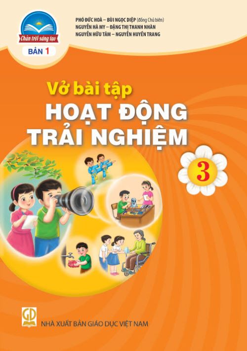 Sách Vở bài tập Hoạt Động Trải Nghiệm 3- bản 1- Chân Trời Sáng Tạo