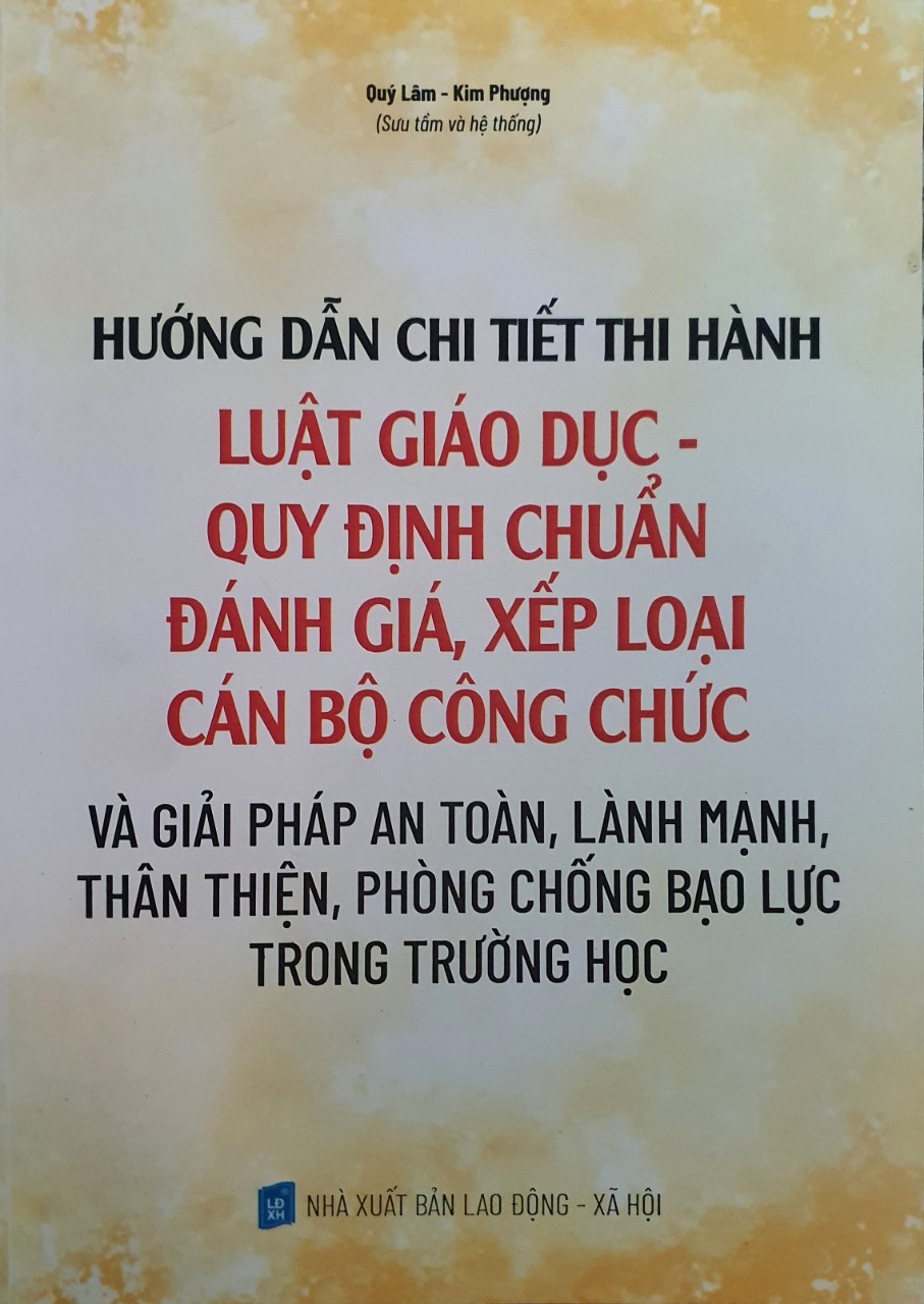 Hướng dẫn chi tiết thi hành luật giáo dục - Quy định chuẩn đánh giá, xếp loại cán bộ công chức