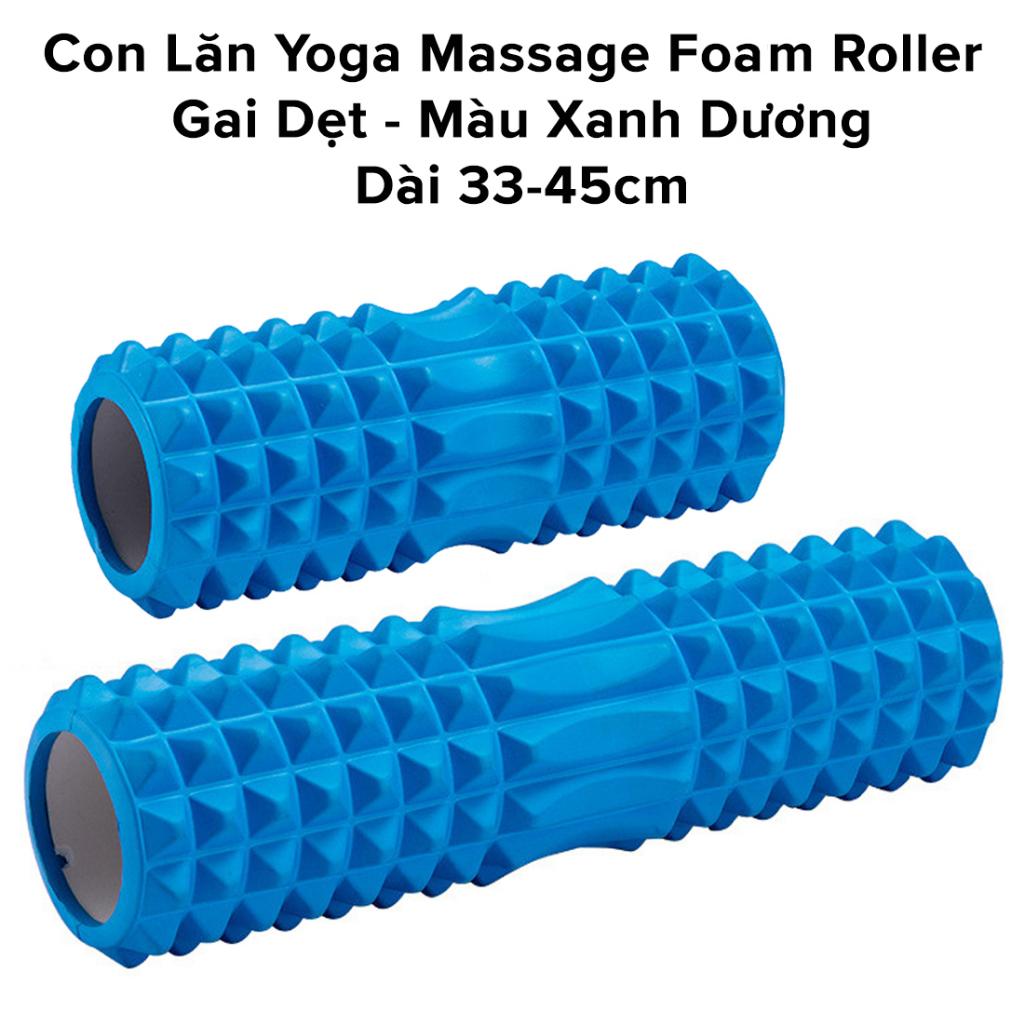 Ống Lăn Foam Roller Massage - Con Lăn Yoga Matxa Giãn Cơ Ống Trụ Lăn Xốp Có Gai - Chĩnh Hãng miDoctor